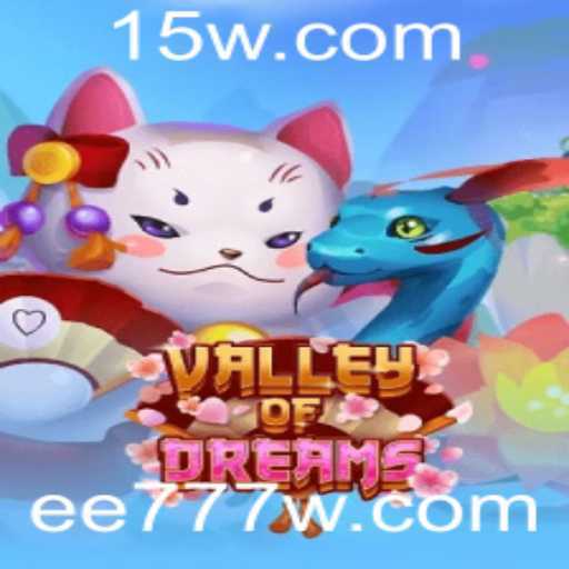 ValleyofDreams: Explorando o Fantástico Mundo do Novo Jogo